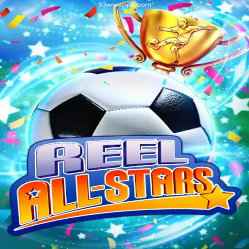 Discover the Excitement of ReelAllStars: Your Ultimate Guide to the Game and 33ww⭐️ ONLINE PLATAFORMA OFICIAL